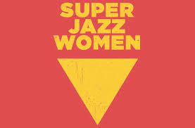 Diffusion des podcasts « Super Jazz Women » réalisés par les 1ères HLP avec Jet FM